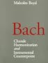 Bach: Chorale Harmonization and Instrumental Counterpoint