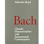 Bach: Chorale Harmonization and Instrumental Counterpoint