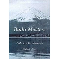 Budo Masters: Paths to a Far Mountain