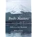 Budo Masters: Paths to a Far Mountain