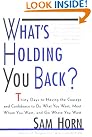 What's Holding You...