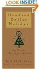 Hundred Dollar Holiday...