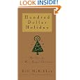 Hundred Dollar Holiday: The Case For A More Joyful Christmas by  Bill McKibben