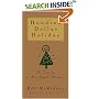Hundred Dollar Holiday: The Case For A More Joyful Christmas
