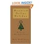 Hundred Dollar Holiday: The Case For A More Joyful Christmas