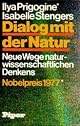 Dialog mit der Natur: Neue Wege naturwissenschaftlichen Denkens
