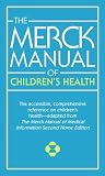 The Merck Manual of Children's Health