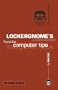 Lockergnome's Favorite Computer Tips: Volume I