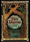 Dark Imaginings