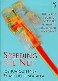 Speeding the Net