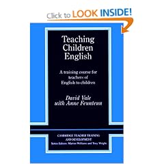 Teaching Children English: An Activity Based Training Course (Cambridge Teacher Training and Development)