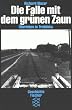 Die Falle mit dem gr�nen Zaun. �berleben in Treblinka. ( Geschichte).
