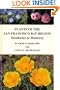 Plants of the San Francisco Bay Region: Mendocino to Monterey
