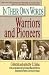 Book In their own words 2: warriors and pioneers (In Their Own Words)