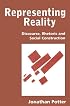 Representing Reality: Discourse, Rhetoric and Social Construction