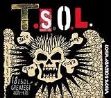 T.S.O.L. -  Who's Screwin Who? 18 T.S.O.L. Greatest Non-Hits