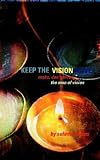 Keep The Vision Alive: Make Don
