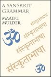A Sanskrit Grammar