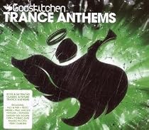Godskitchen - Trance Anthems