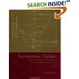 Autonomic Failure: A Textbook of Clinical Disorders of the Autonomic Nervous System (Oxford Medical Publications) by  Christopher J. Mathias and Roger Bannister
