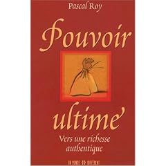Pouvoir ultime : Vers une richesse authentique