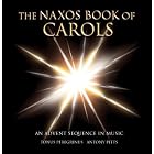 The Naxos Book of Carols by Anonymous, English Anonymous, Johann Sebastian Bach, Orlando Gibbons, and Franz Xaver Gruber