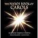 The Naxos Book of Carols: An Advent Sequence in Music