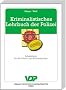 Kriminalistisches Lehrbuch der Polizei: Arbeitsbuch f�r den Wach-, Wechsel- und Ermittlungsdienst