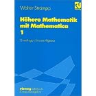 Click here to buy  H�here Mathematik mit Mathematica, 4 Bde., Bd.1, Grundlagen, Lineare Algebra  by Walter Strampp.