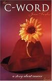 Review Spinifex Press  / The C-Word: A Story About Cancer
