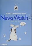 News Watch��2��NHK BS English News Stories...