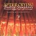 After Crying - Bootleg Symphony: Koncertszimfonia