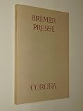 Produkt-Bild: Buchkunst und Dichtung. Zur Geschichte der Bremer Presse und der Corona. Texte und Dokumente hrsg. von Bernhard Zeller und Werner Volke. M&uuml;nchen, Bayer. Akad. d. Sch&ouml;nen K&uuml;nste/ Marbach, Schiller-Nationalmuseum; [M&uuml;nchen], Bund Dt. Buchk&uuml;nstler, 1966. Gr.-8&deg;. 165 S. Engl. Brosch.