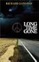 Long Time Gone