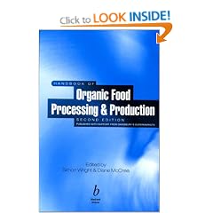 Handbook of Organic Food Processing and Production