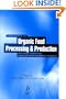 Handbook of Organic Food Processing and Production