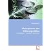 Management des W�hrungsrisikos: Grundlagen - Prozesse - Methoden