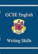 GCSE English: Writing Skills
