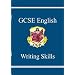 GCSE English: Writing Skills