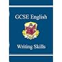 GCSE English: Writing Skills