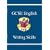 GCSE English: Writing Skills