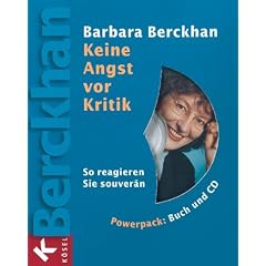 Keine Angst vor Kritik. Buch und CD. So reagieren Sie souver�n