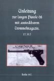 LONG LUGER PISTOL (1917) (German Edition)
