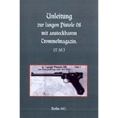 LONG LUGER PISTOL (1917) (German Edition)