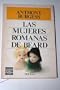 Las Mujeres Romanas De Beard/Beard's Roman Women (Spanish Edition)