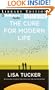 The Cure for Modern Life