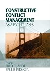 Constructive Conflict Management: Asia-Pacific Cases