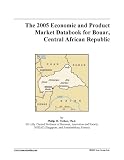 The 2005 Economic and Product Market Databook for Bouar, Central African Republic