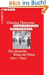 Unternehmen Barbarossa: Der deutsche...
