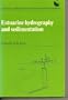 Estuarine Hydrography and Sedimentation: A Handbook